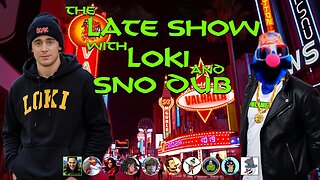 The Late Show with Sno Dub & Stone Cold Loki