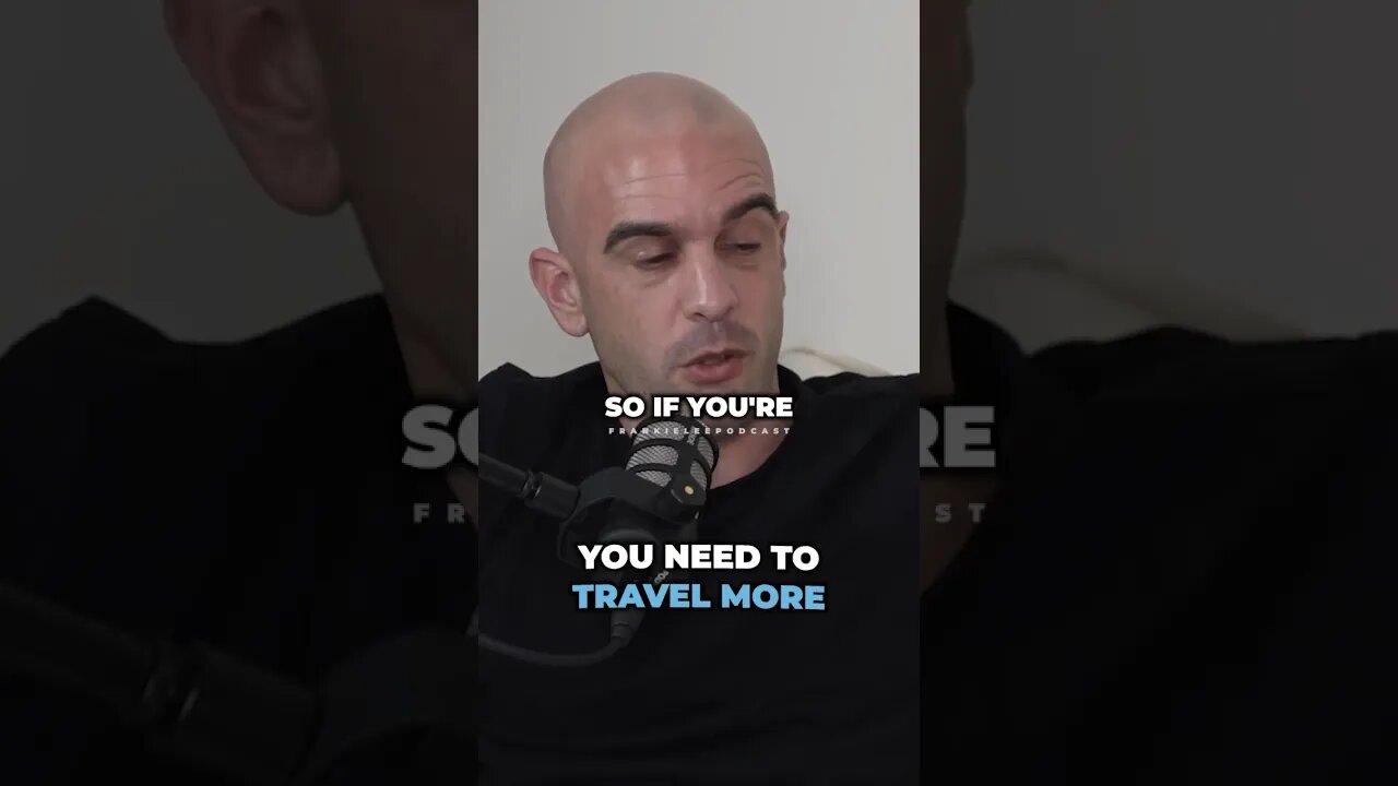 You need to start TRAVELLING more.. ✈️
