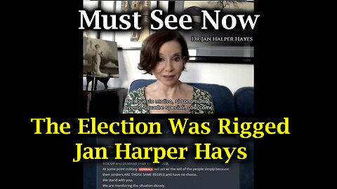 (Must See) The Election Was Rigged - Dr. Jan Halper-Hayes