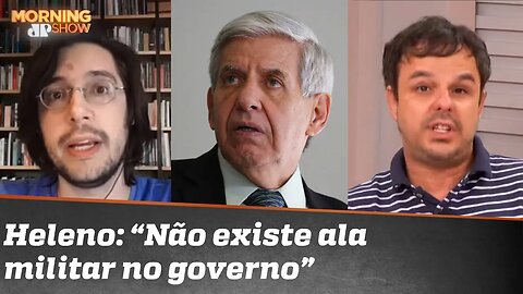 Existe ala militar no governo? Joel e Adrilles discordam