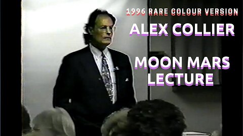 Alex Collier Moon And Mars Full Lecture (1996)