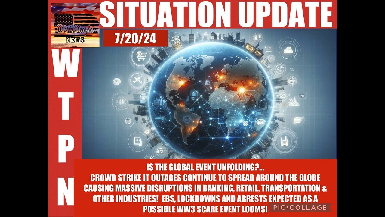 Situation Update - Is The Global Event Unfolding? EBS Lockdowns And Arrests Expected - July 24..