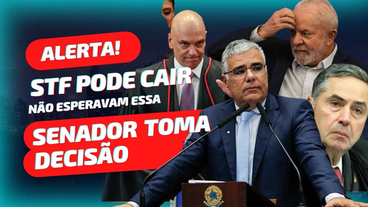 BOMBA !! Senador toma decisão !! STF não esperava isso...