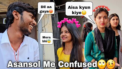 Asansol Me दो दो Larki ko pyar ho ga🙄😝 || Guddu Vlogs