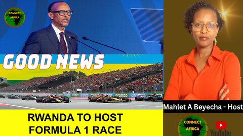 PAUL KAGAME CONFIRMS RWANDA'S BID TO HOST THE FORMULA ONE RACE