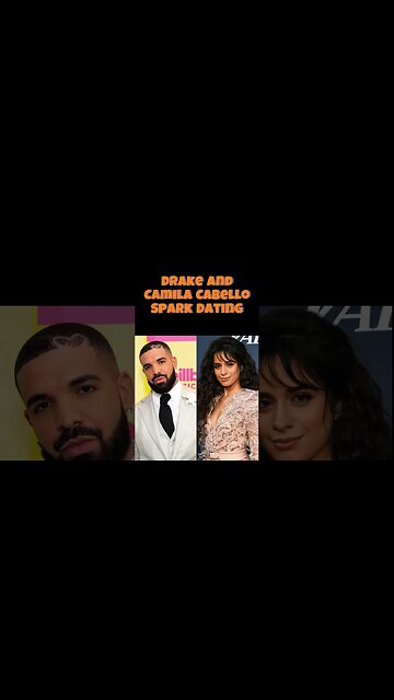 Drake and Camila Spark Dating Flame! 🔥❤️ #shorts #Drake #CamilaCabello