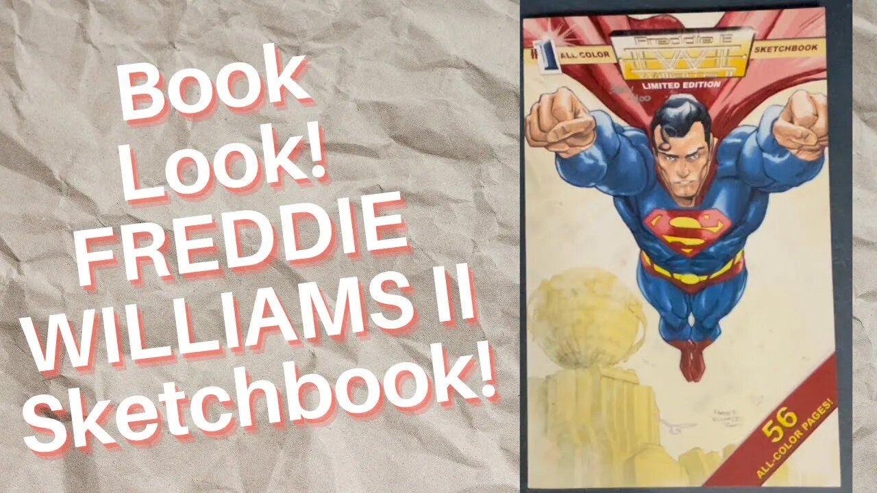 Book Look! Freddie Williams II Sketchbook!