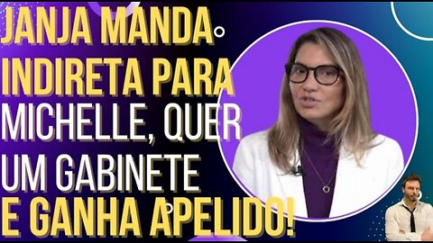 In Brazil the caregiver Janja sends indirect to Michelle, wants a cabinet and earns a hilarious nickname! by oiluiz