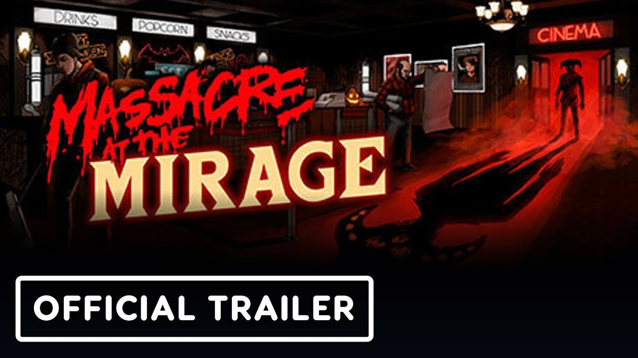 Massacre At The Mirage - Official Launch Trailer