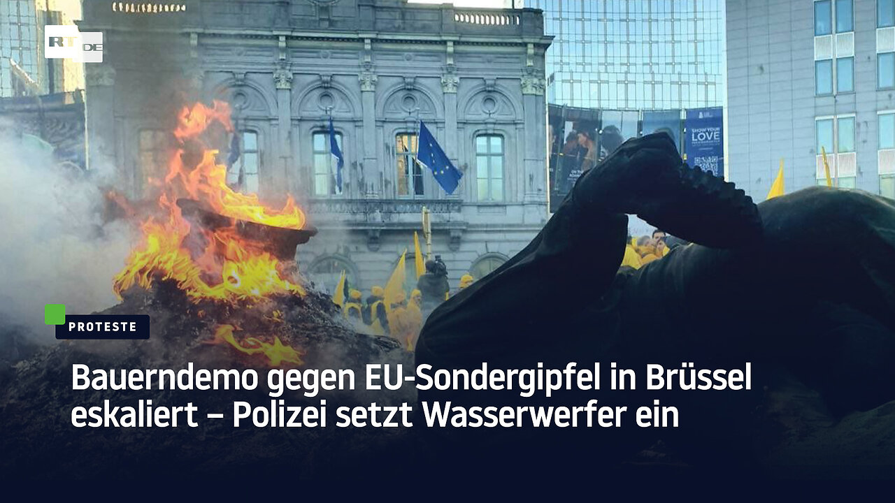 "So wollen wir Europa nicht!" – Tausende Landwirte blockieren Straßen in Brüssel vor EU-Gipfel