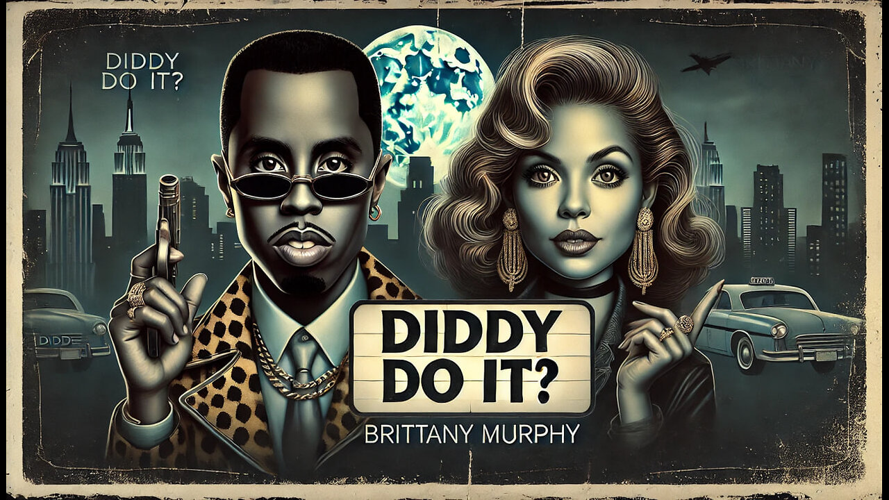 Did Diddy Kill Brittany Murphy Her Family Speaks Out