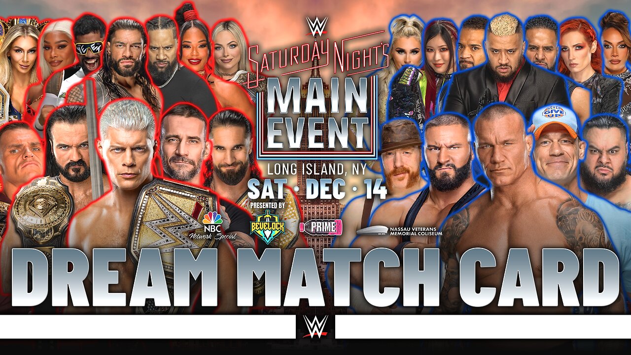 WWE Saturday Night's Main Event 2024 - Dream Match Card