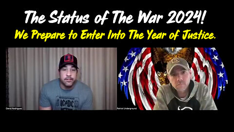 The Status of The War 2024 > We Prepare to Enter Into The Year of Justice.