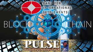 Anthony Patch - "Pulse" - "U.S. Membership In BRICS" (Ep24) 102324