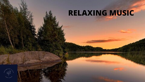 Relaxing Music + Extraordinary Nature Views