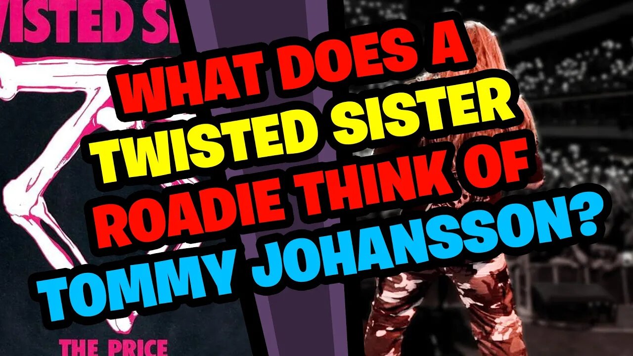 What does a Twisted Sister Roadie think of Tommy Johansson's The Price - Roadies React