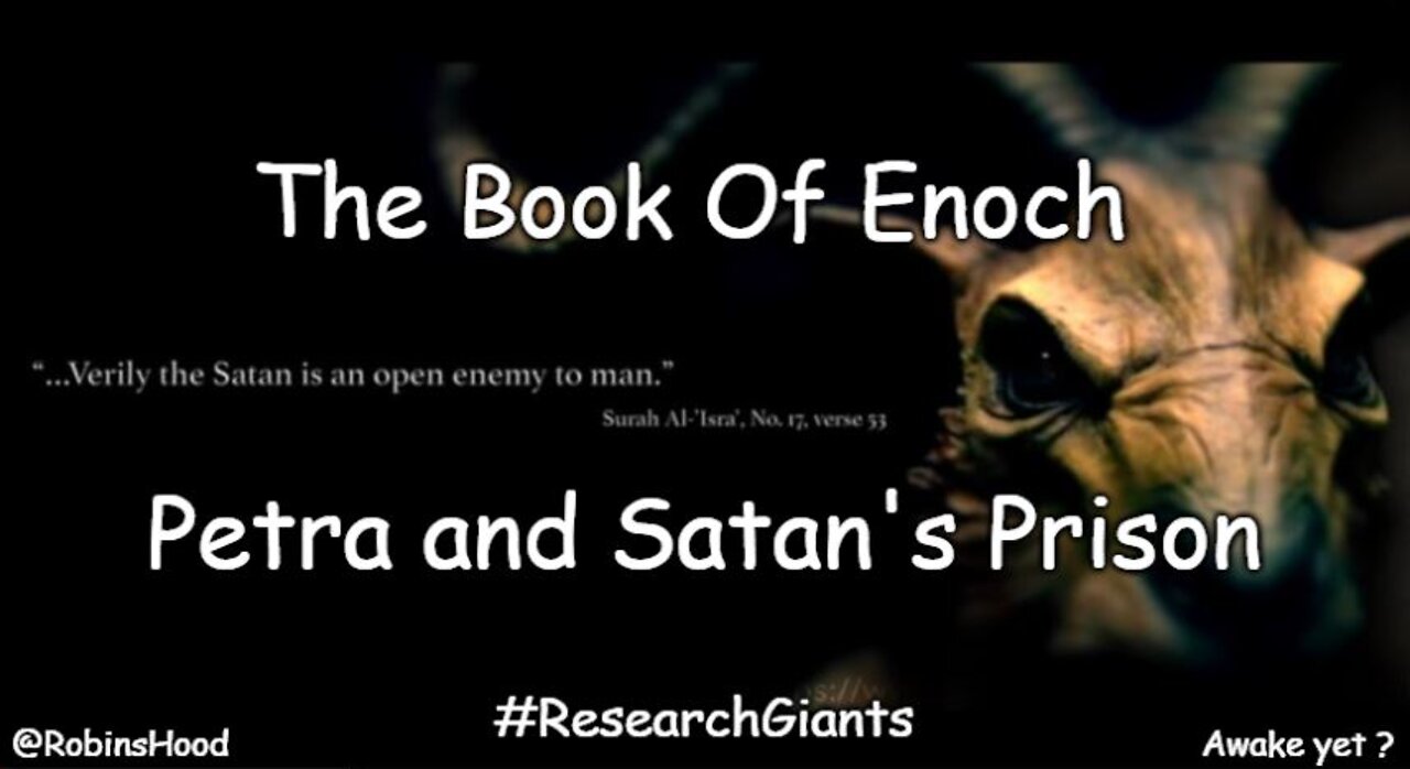 The Book Of Enoch - Petra and Satan's Prison