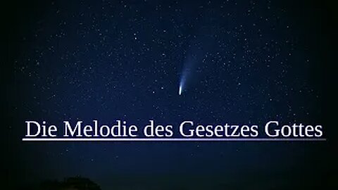 Die Melodie des Gesetzes Gottes