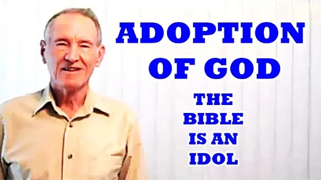 Adopted By God