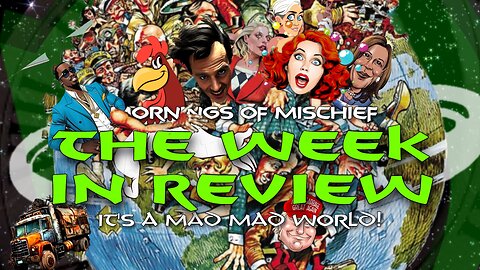 Mornings of Mischief Week in Review - "It's a MAD MAD World!"