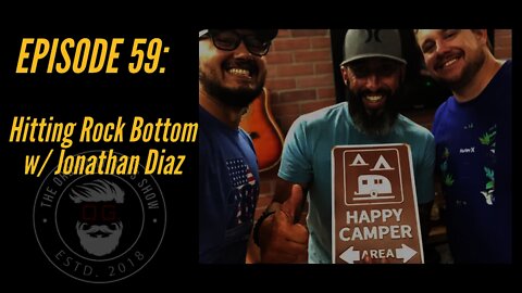 Episode 59: Hitting Rock Bottom w/ Jonathan Diaz LIVE!