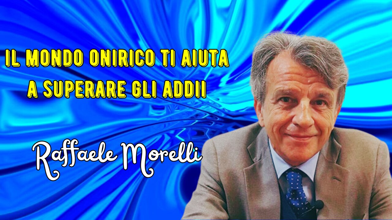 Il mondo onirico ti aiuta a superare gli addii secondo Raffaele Morelli