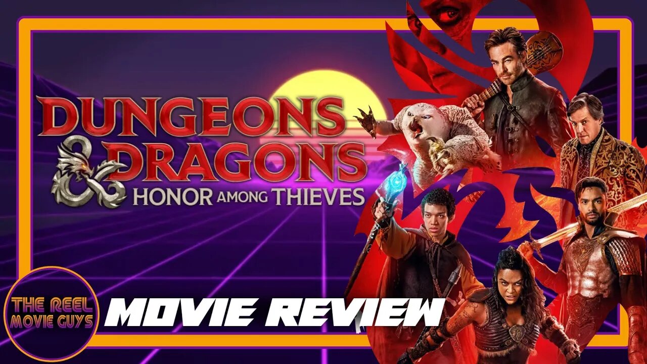 Dungeons & Dragons: Honor Among Thieves - Movie Review