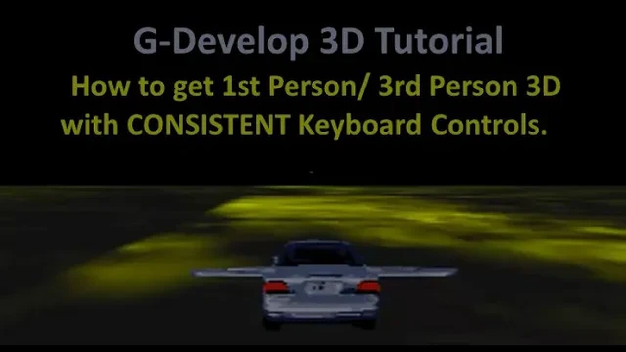 G-Develop 3D tutorial: How to get 1st Person or 3rd Person 3D with CONSISTENT Keyboard Controls.