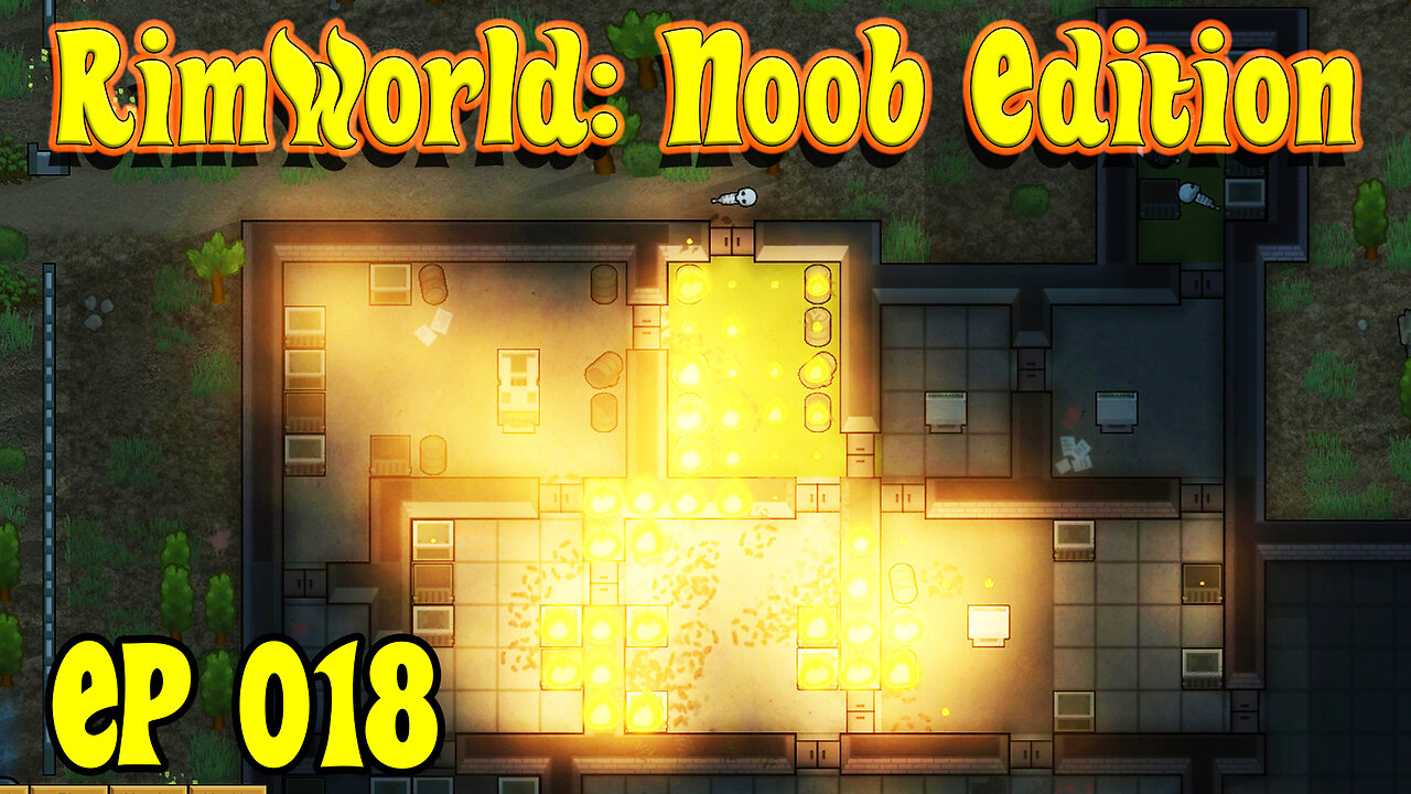 Out of the Fridge and Into the Fire | RimWorld Noob [EP018]