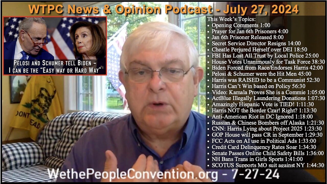 We the People Convention News & Opinion 7-27-24