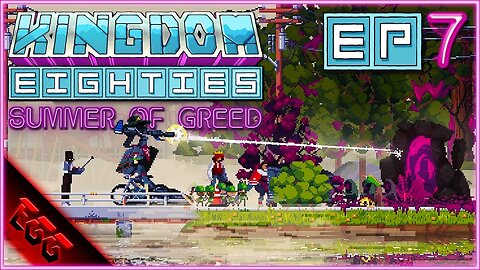 KINGDOM EIGHTIES | Blasting Portals! | Ep7