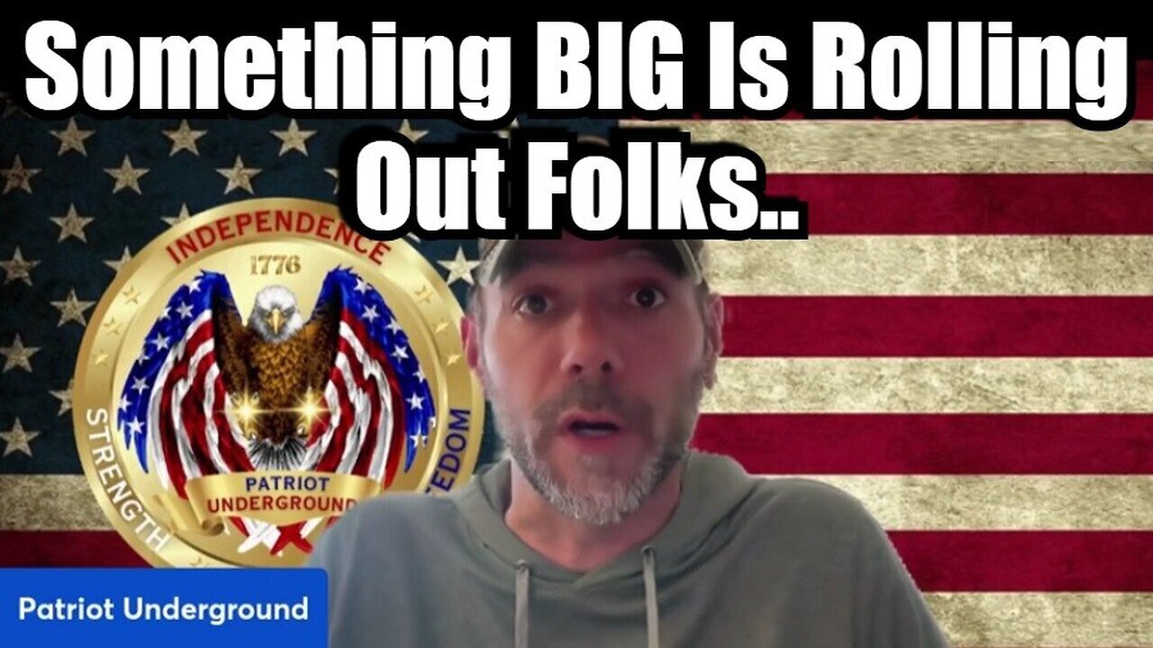 Patriot Underground - Something Big Is Rolling Out Folks - 10-26-24