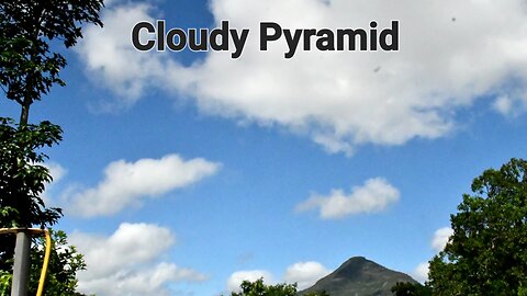 Cloudy pyramid