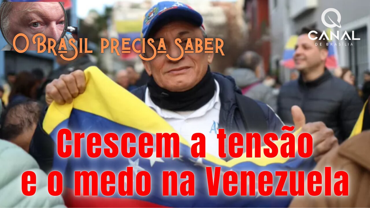 Crescem a tensão e o medo na Venezuela