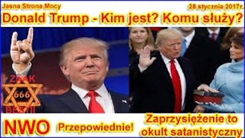 Donald Trump - Kim jest? Komu służy?