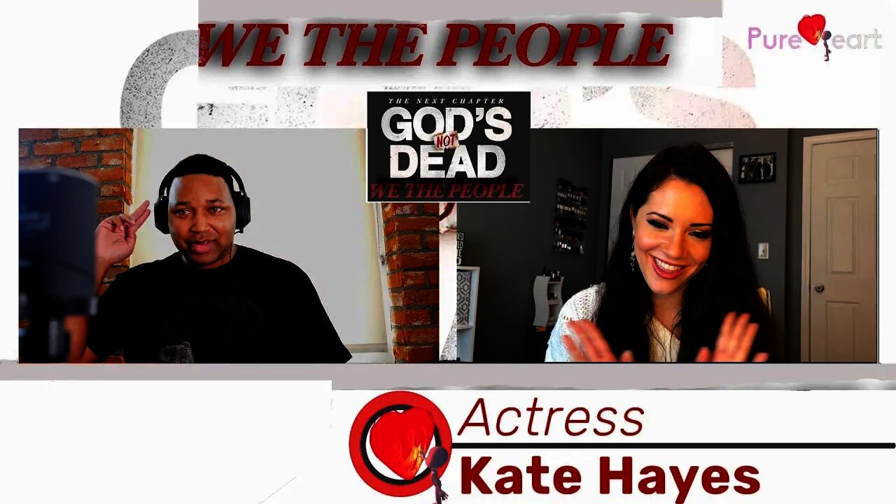 PureHeart Conversation with Kate Hayes | 'God's Not Dead 4 - We The People'