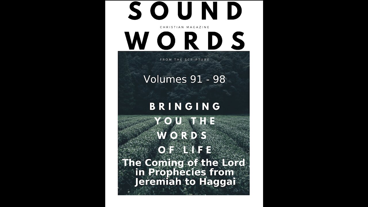 Sound Words, The Coming of the Lord in Prophecies from Jeremiah to Haggai