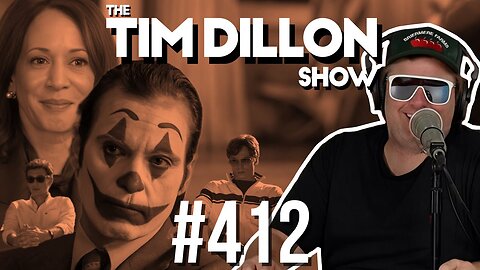 The Joker 2 & Kamala Harris | The Tim Dillon Show #412