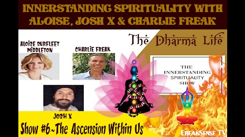Innerstanding Spirituality Show #6