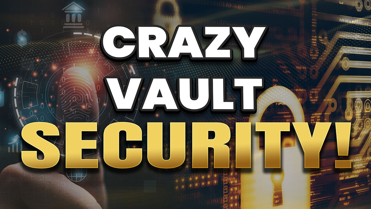 The crazy security within a vault...