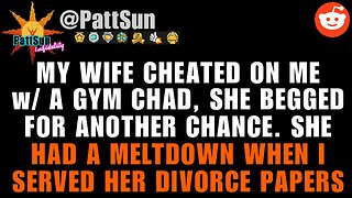 Wife Cheated With A Gym Chad, She Begged For Another Chance But Had A Meltdown When I Served Divorce