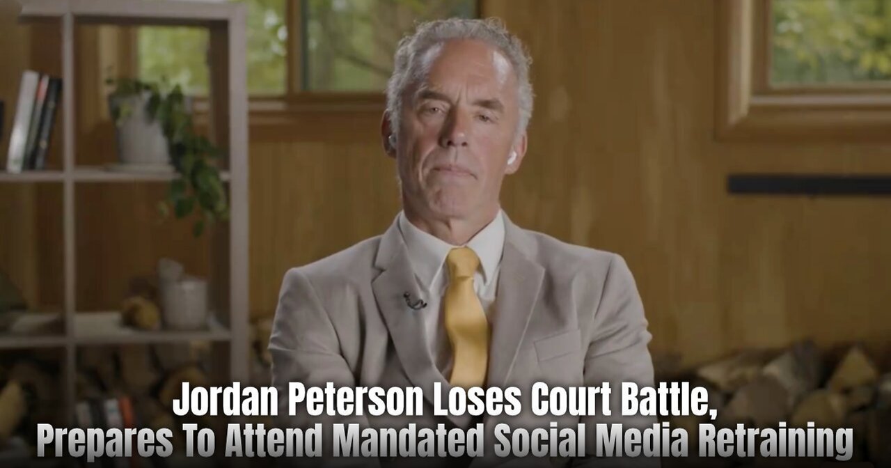 Jordan Peterson Loses Court Battle, Prepares To Attend Mandated Social Media Retraining
