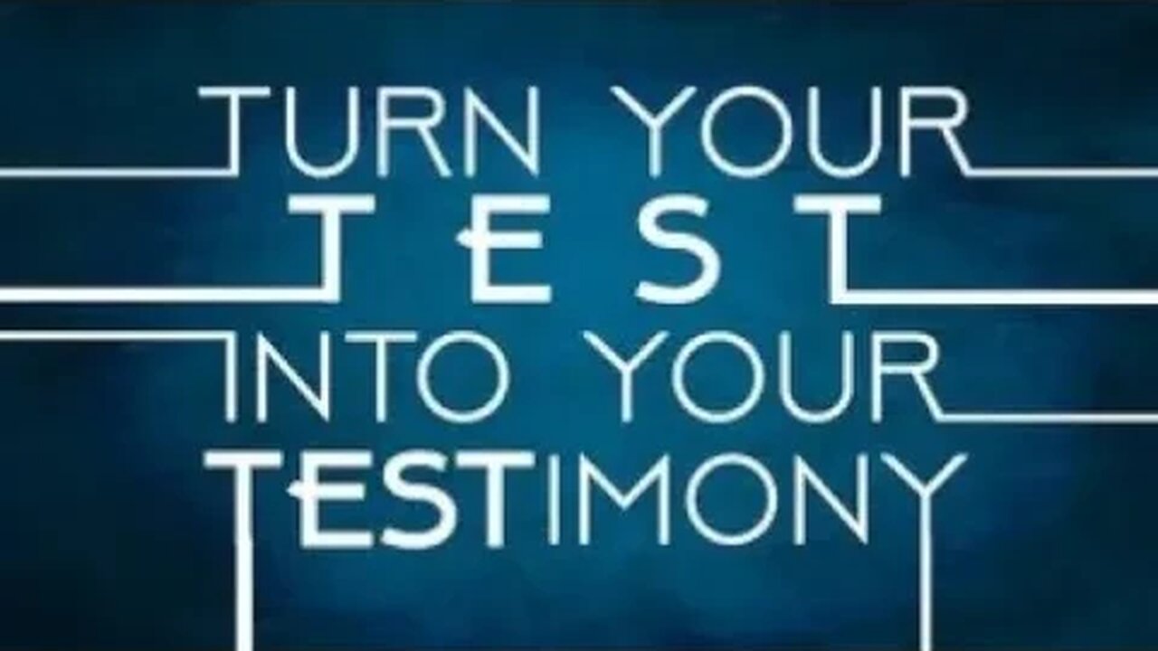 The true test of Faith is the testimony!