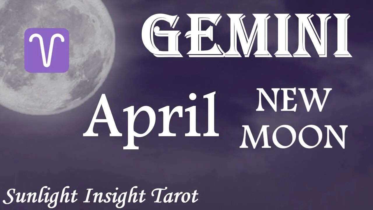 Gemini *They Want You Badly But They're Really Bad at Commitment, Tread Carefully* April New Moon