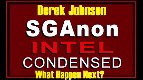 SG Anon And Derek Johnson - Q Drops, Law Of War, CIC Trump EOs - What Next - 7/22/24..?