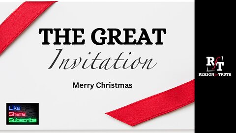 THE GREAT INVITATION