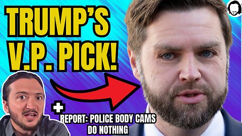 BREAKING: Trump’s INSANE Vice Prez Choice! (& much more)