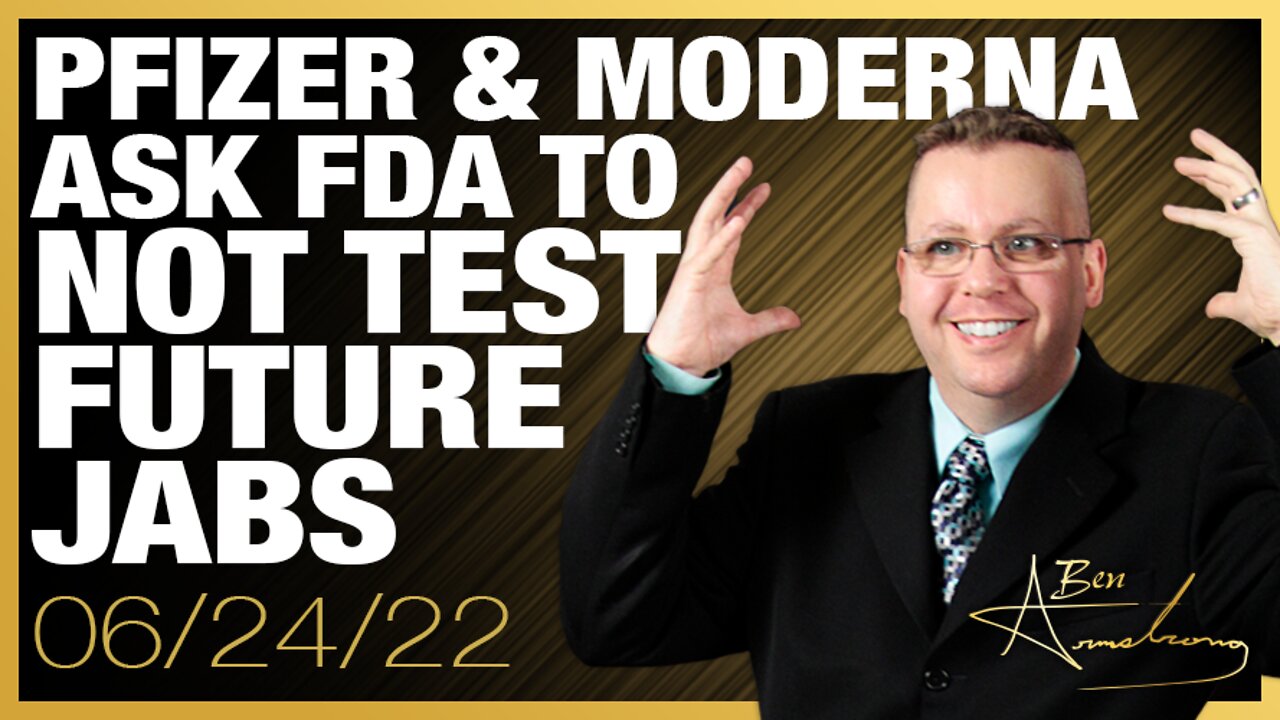 Pfizer And Moderna Ask FDA To NOT TEST All Future Covid Jabs!