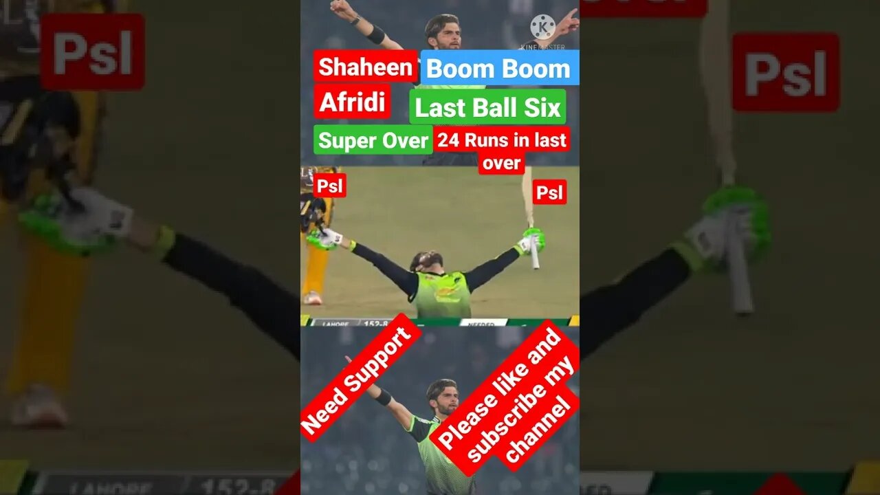 Shaheen Afridi Last ball Six | Shaheen afridi 24 runs in last over vs Peshawar Zalmi |PSL Super over
