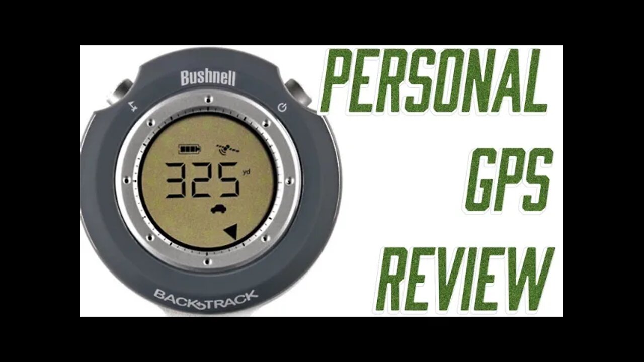 Bushnell BackTrack Personal Locator GPS Review